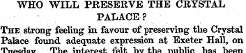 WHO WILL PRESERVE THE CRYSTAL PALACE? Th...