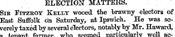 ELECTION MATTERS. Sir Eitzeoy Kexi-t woo...