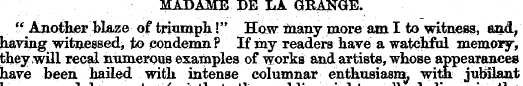 MADAME DE LA GRANGE. " Another blaze of ...