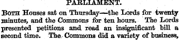 PARLIAMENT. Both Houses sat on Thursday—...