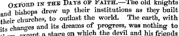 OXFOED IN THK Dats op Faith.—The old kni...