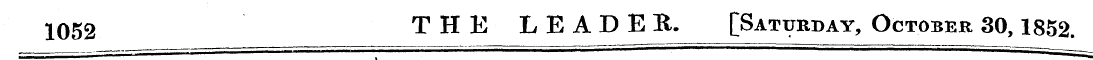 1052 THE LEADER. [Saturday, October 30, ...