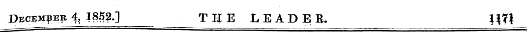 December 4, 1852.] THE LEADEE. ||?l