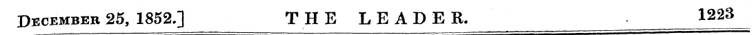 December 25, 1852.] THE LEADER. 1223
