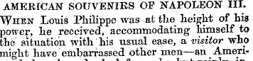 AMERICAN SOUVENIRS OF NAPOLEON III. When...