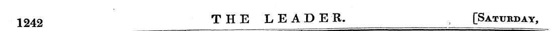 1242 THE LEADER. [Saturday,