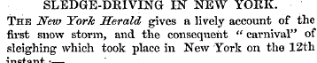 SLEDGE-DRIVING IN NEW YORK. The New York...
