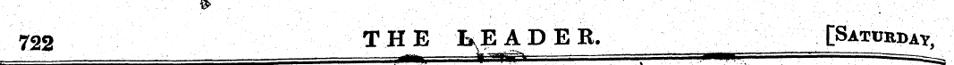 722 THE I ^ E A PER. [Saturday,
