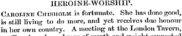 HEROINE-WORSHIP. Cakoi-tne CinaiiOTiM is...