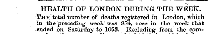 HEALTH OF LONDON DURING THE WEEK. The to...