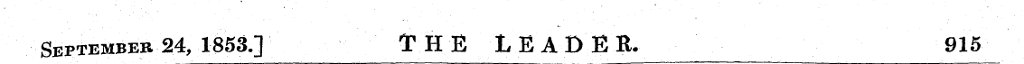 September 24, 1853.] THE LEADER. 915