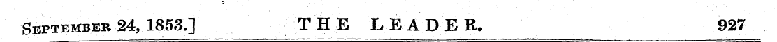 4 ¦ . . September 24, 1853.] THE LEADER....