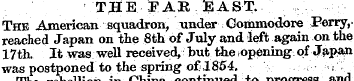 T;H E F AE E A ST. The American squadron...