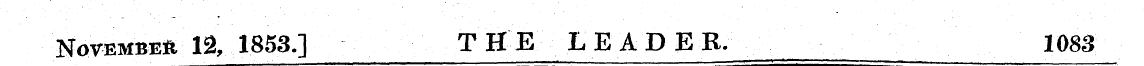 November 12,1853.] THE LEADER, 1083