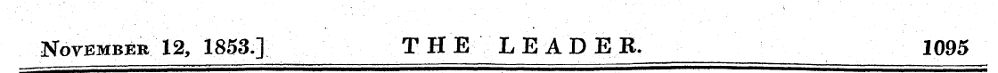 November 12, 1853] THE LEADER. 1095
