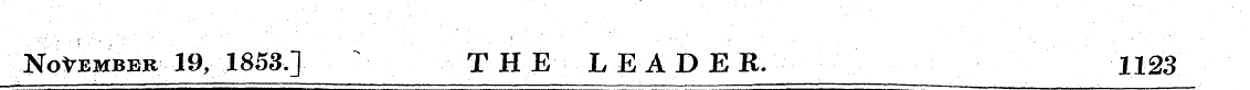 November 19, 1853] THE LEADER. 1123