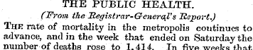 THE PUBLIC HEALTH. (From theRegiatrar-Ge...