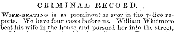 CRIMINAL RECORD. . Wife-beating is as pr...