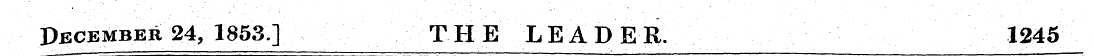 December 24, 1853] THE LEADER. 1245