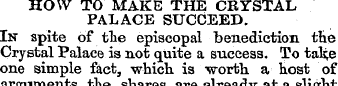 HOW TO MAKE THE CRYSTAL PALACE SUCCEED. ...