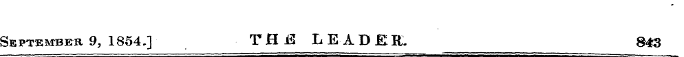 September 9, 1854.] THE LEADER. 843