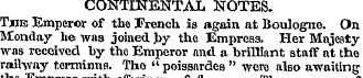 CONTINENTAL NOTES. The Emperor of the Tr...