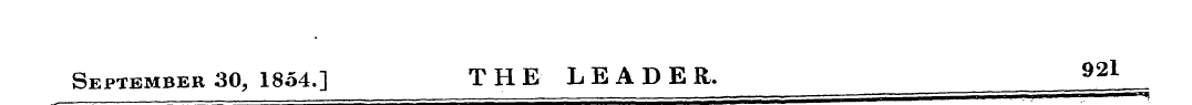 September 30, 1854.] THE LEADER. 921