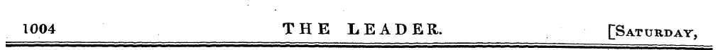 1004 THE LEADER. [Saturday,