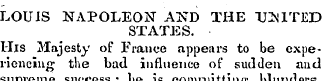 LOUIS NAPOLEON" AND THE "UNITED STATES. ...