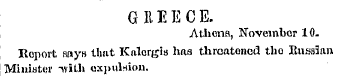 G It E E C E. Athens, November 10. Repor...