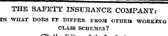 THE SAFETY INSURANCE COMPANY: IN WHAT DO...