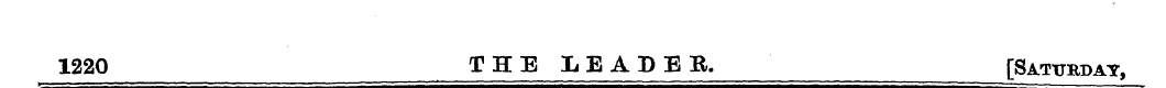 1220 THE LEADER. [Saturday,