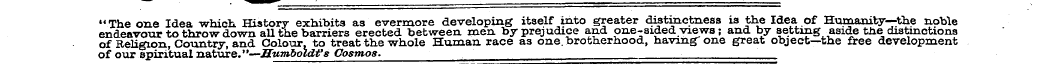 "The one Idea which. History exhibits as...