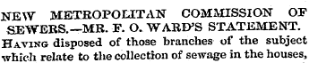 NEW METROPOLITAN COMMISSION OF SEWERS.—M...