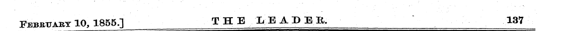 February 10,1855.] T H E . .X. E A D E B...