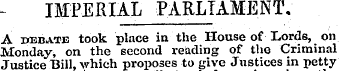 IMPERIAL PARLIAMENT. A debate took place...