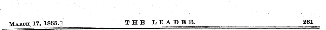 March, 17, 1855. -] THE LEADER. 261