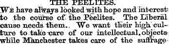 THE PEELITES. We have always looked "wit...