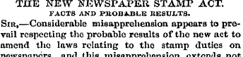 THE NEW NEWSPAPER STAMP ACT. FACTS AND P...