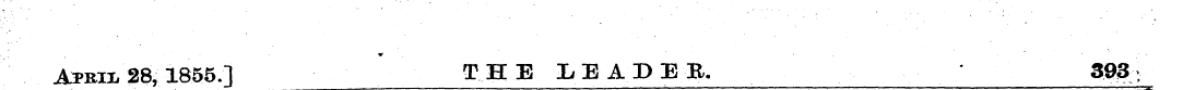 Aran, 28, 1855.] THE LEADEB. 393 :