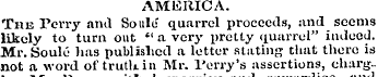 AM IS RICA. The Perry and Soule quarrel ...