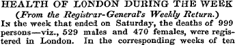 HEALTH OF LONDON DURING THE WEEK (From t...