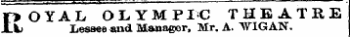 I>O YAL, OLYMPIC THEATRE k> Lessee and Manager, Mr. A. AVIGAN.