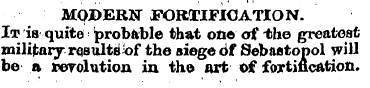 MODERN FORTIFICATION. It is quite probab...