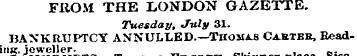 FROM THE LONDON GAZETTE. Tuesday, July 3...