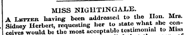 MISS NIGHTINGALE. A Lboteb having been a...