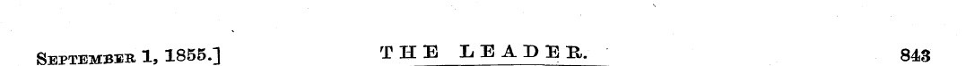 September 1, 1855.] THE LEADER. 843