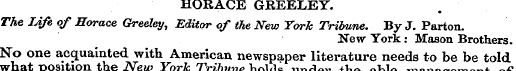 HORACE GREELEY. The Life of Horace Greel...