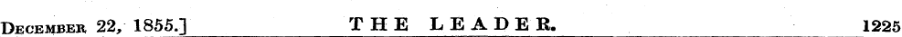 December 22, 1855.] T H E L E A D E R. 1...