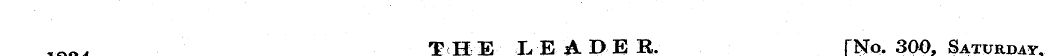 rOQ/1 THE X,EADER. [No. 300, Saturday, 1...